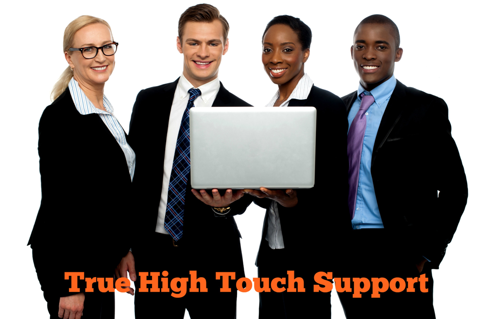 True High Touch Support